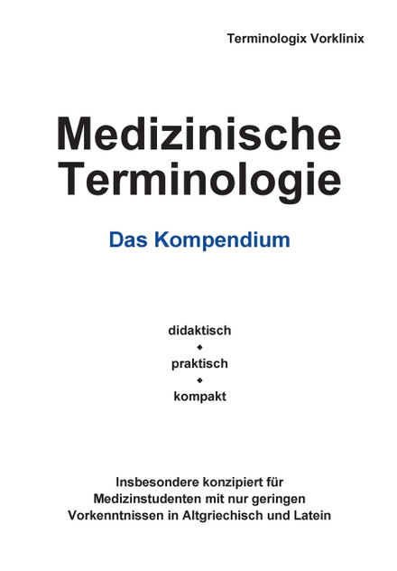 Medizinische Terminologie