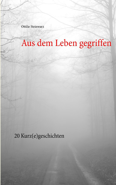 Aus dem Leben gegriffen Aus dem Leben gegriffen