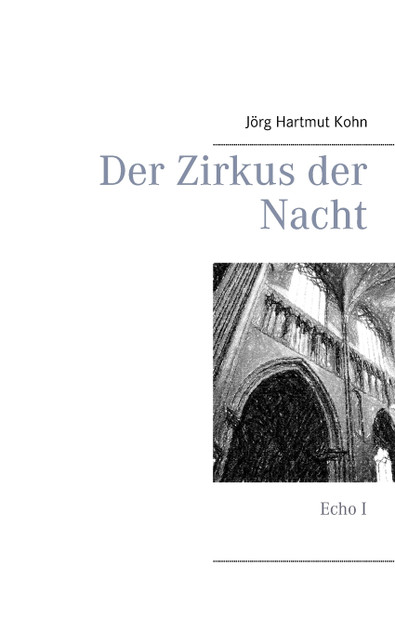 Der Zirkus der Nacht Der Zirkus der Nacht