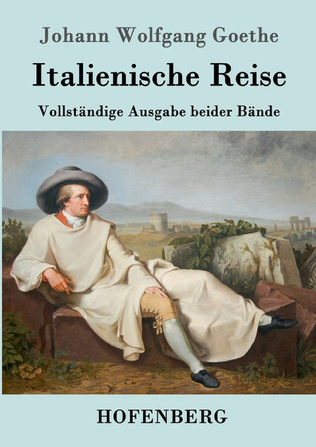 Italienische Reise Italienische Reise