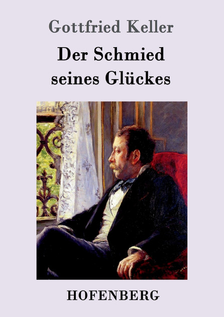 Der Schmied seines Glückes