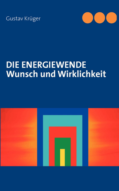 Die Energiewende Die Energiewende