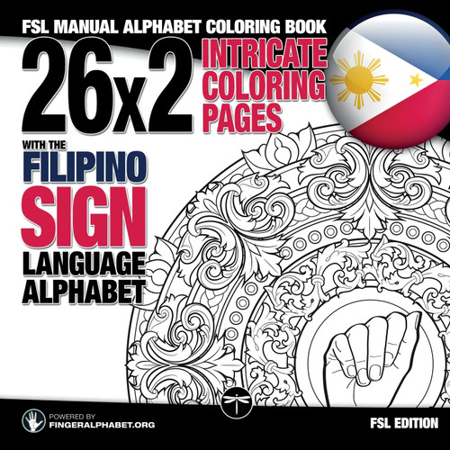 26x2 Intricate Coloring Pages with the Filipino Sign Language Alphabet 26x2 Intricate Coloring Pages with the Filipino Sign Language Alphabet