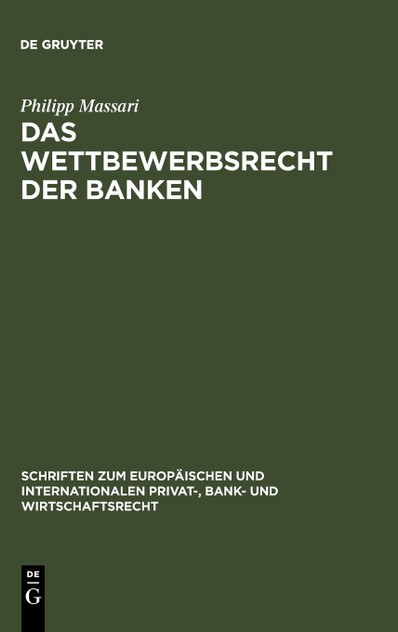 Das Wettbewerbsrecht der Banken