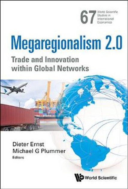 Megaregionalism 2.0 Megaregionalism 2.0