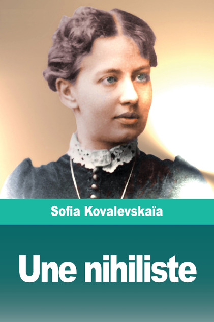 Une nihiliste Une nihiliste