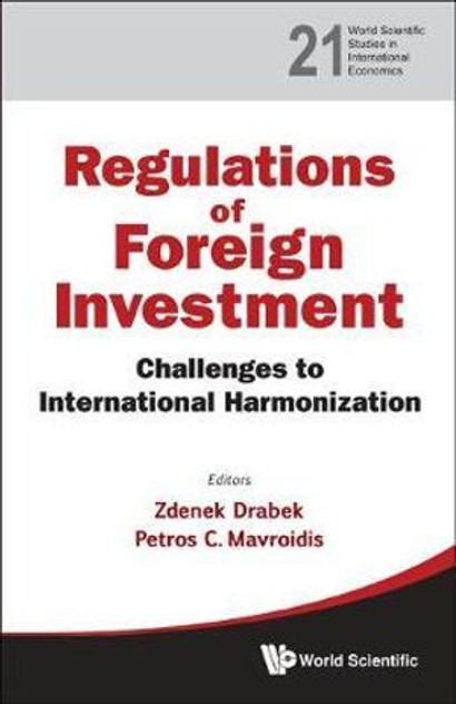Regulation Of Foreign Investment Regulation Of Foreign Investment