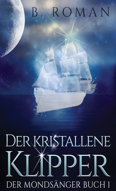Der kristallene Klipper Der kristallene Klipper