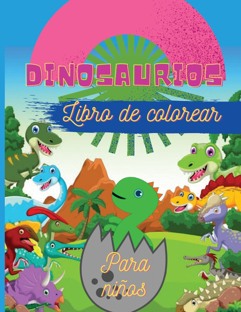 Dinosaurios Libro de colorear para niños Dinosaurios Libro de colorear para niños