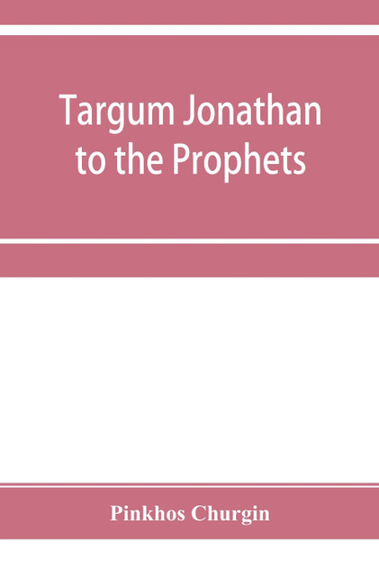 Targum Jonathan to the Prophets