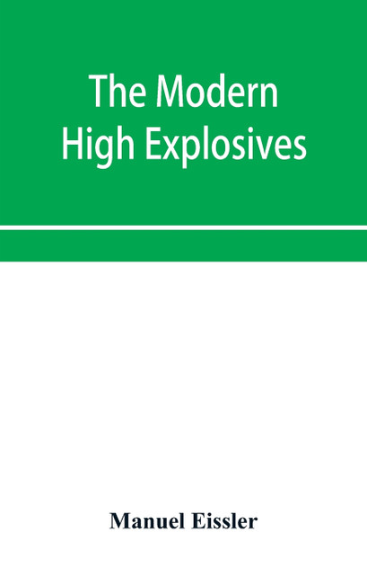 The modern high explosives