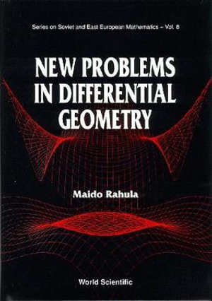 New Problems In Differential Geometry