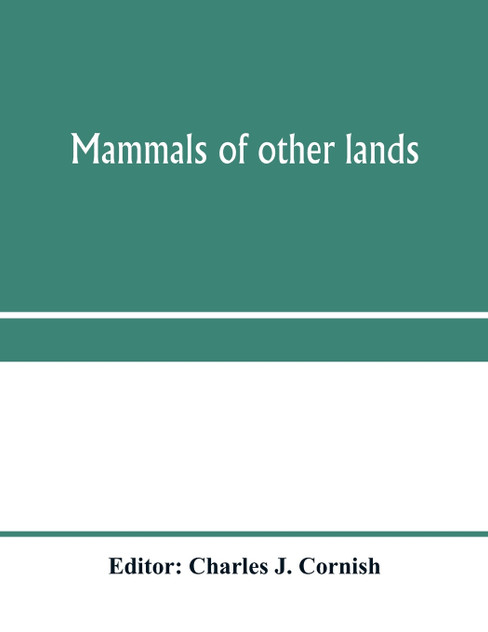 Mammals of other lands Mammals of other lands