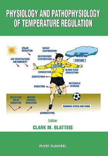 Physiology And Pathophysiology Of Temperature Regulation Physiology And Pathophysiology Of Temperature Regulation