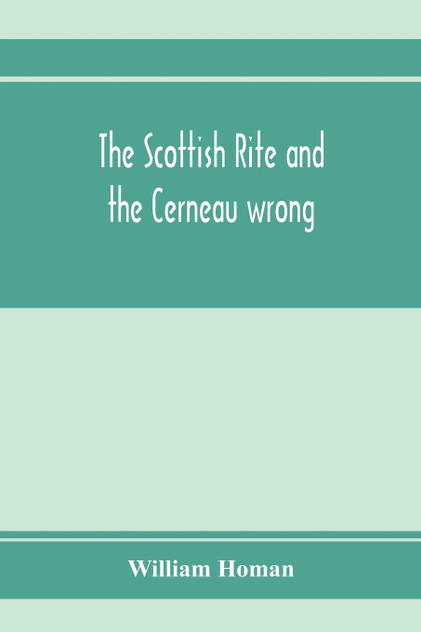 The Scottish Rite and the Cerneau wrong. Grand Lodges and Supreme Councils throughout the world declare Cerneauism illegitimate, clandestine and spurious and deny Cerneaus the right to visit subordinate bodies