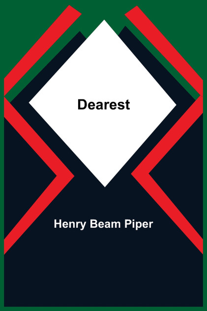 Dearest Dearest