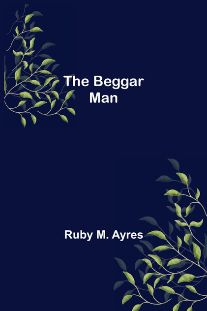 The Beggar Man The Beggar Man