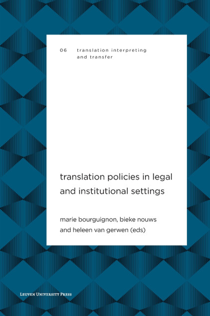 Translation Policies in Legal and Institutional Settings
