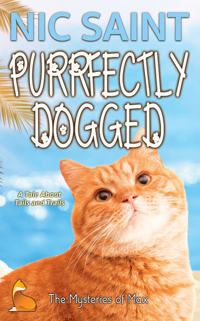 Purrfectly Dogged Purrfectly Dogged