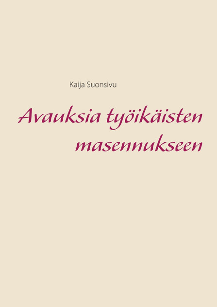 Avauksia työikäisten masennukseen