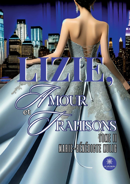 Lizie, amour et trahisons