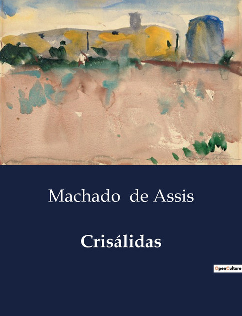 Crisálidas Crisálidas