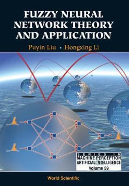 Fuzzy Neural Network Theory And Application Fuzzy Neural Network Theory And Application