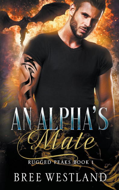 An Alpha's Mate An Alpha's Mate