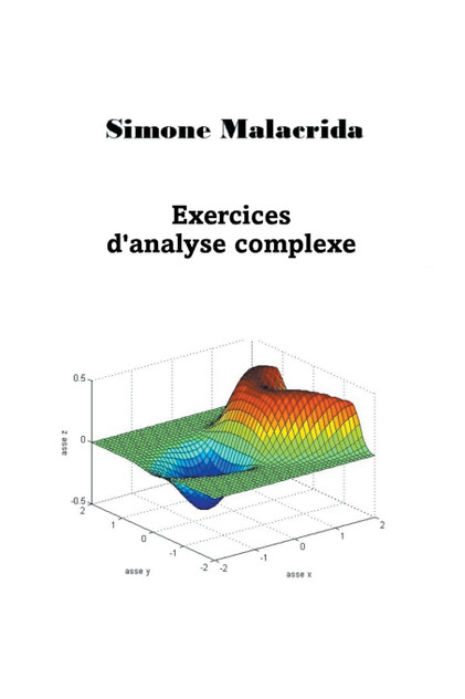 Exercices d'analyse complexe Exercices d'analyse complexe