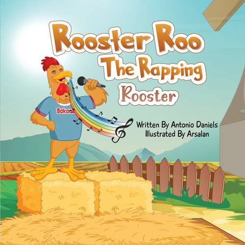 Rooster Roo "The Rapping Rooster" Rooster Roo "The Rapping Rooster"