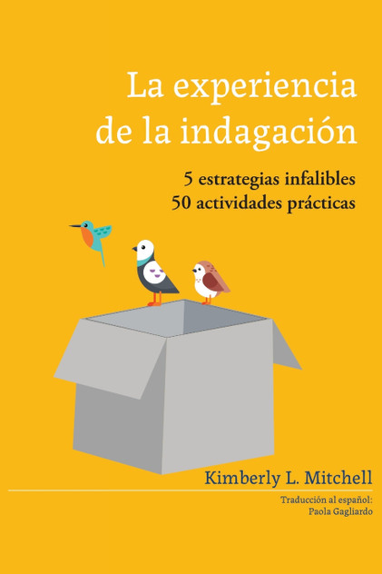 La Experiencia de la Indagación