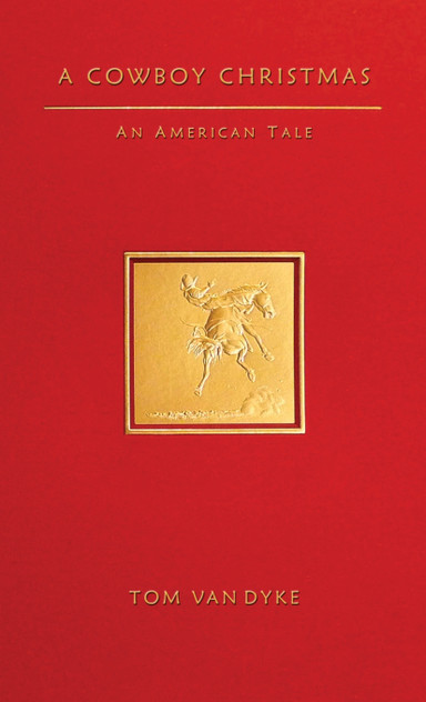 A Cowboy Christmas An American Tale