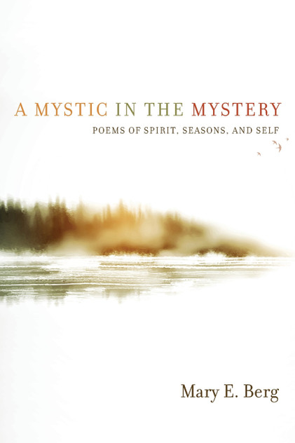 A Mystic in the Mystery A Mystic in the Mystery