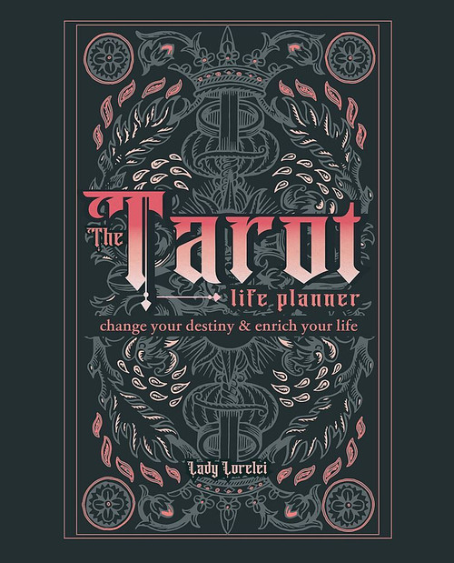 The Tarot Life Planner The Tarot Life Planner