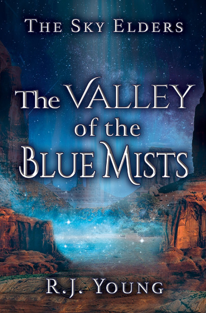 The Valley of the Blue Mists The Valley of the Blue Mists
