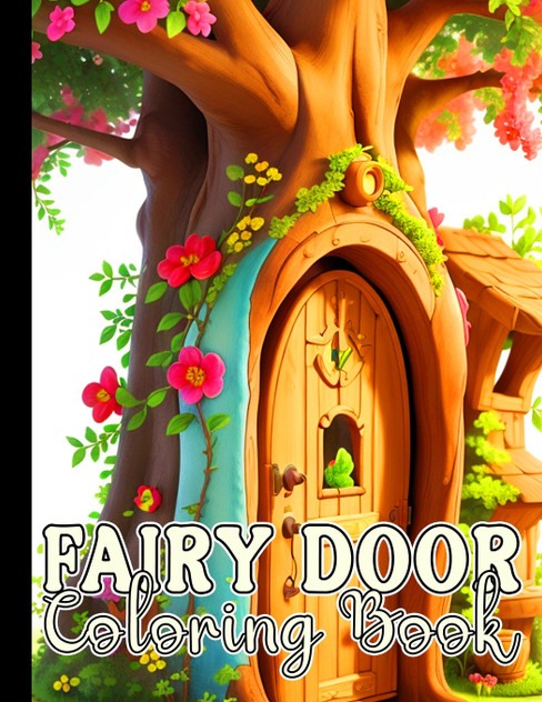 Fairy Door Coloring Book Fairy Door Coloring Book