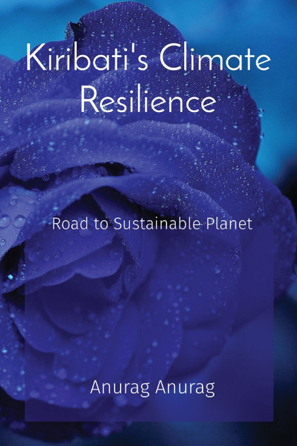 Kiribati's Climate Resilience Kiribati's Climate Resilience