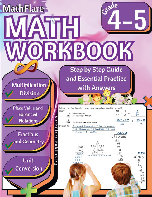MathFlare - Math Workbook 4th and 5th Grade MathFlare - Math Workbook 4th and 5th Grade