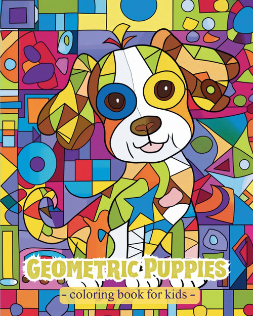 Geometric Puppies - Coloring Book for kids Geometric Puppies - Coloring Book for kids