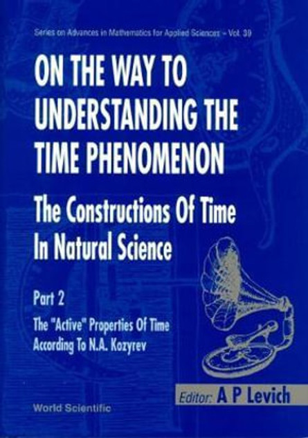On the Way to Understanding the Time Phenomenon