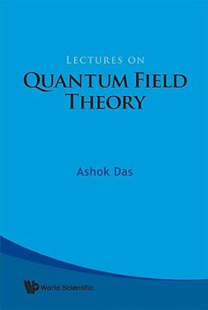 Lectures On Quantum Field Theory