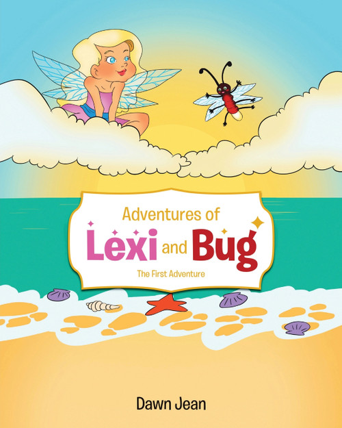Adventures of Lexi and Bug Adventures of Lexi and Bug