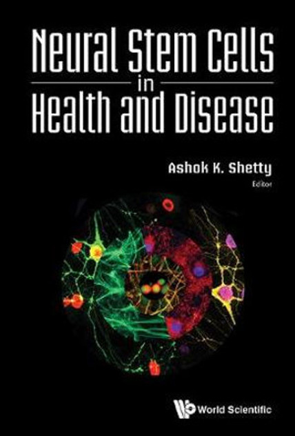 Neural Stem Cells In Health And Disease Neural Stem Cells In Health And Disease