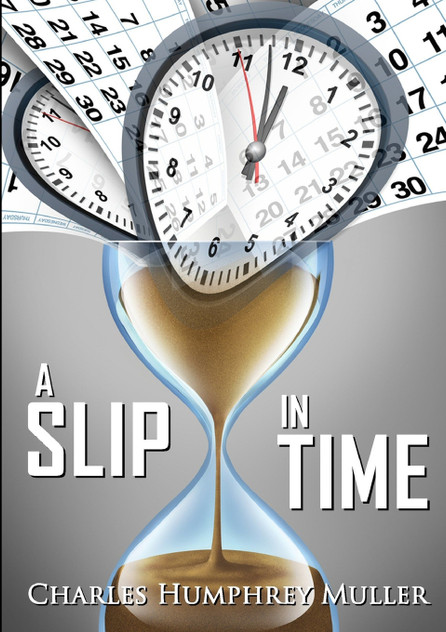 A Slip In Time A Slip In Time