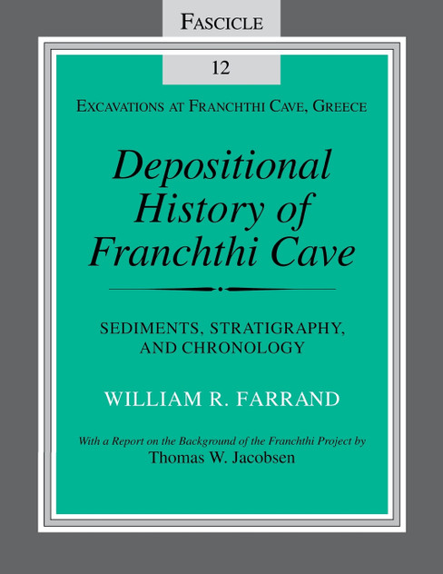 Depositional History of Franchthi Cave Depositional History of Franchthi Cave