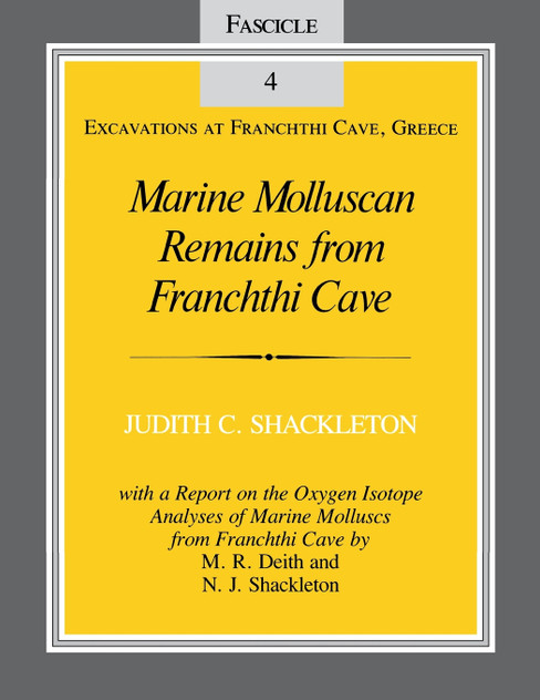 Marine Molluscan Remains from Franchthi Cave Marine Molluscan Remains from Franchthi Cave