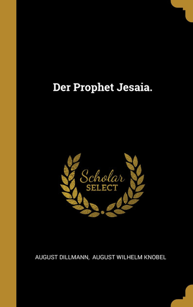 Der Prophet Jesaia.
