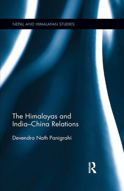 The Himalayas and India-China Relations The Himalayas and India-China Relations