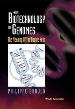 From Biotechnology To Genomes