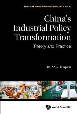 China's Industrial Policy Transformation